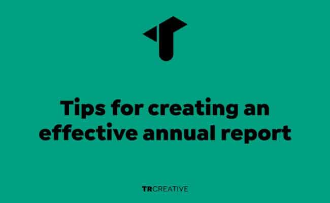 Tips for creating an effective annual report